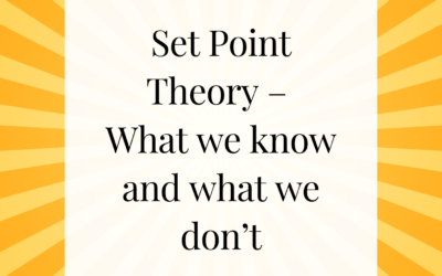 Set Point Theory – What We Know and What We Don’t